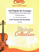 Auf Flugeln des Gesanges by Mendelssohn Bartholdy Felix - Mortimer John Glenesk - for Violin and Piano (Violin and Piano)
