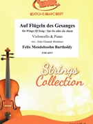 Auf Flugeln des Gesanges by Mendelssohn Bartholdy Felix - Mortimer John Glenesk - for Violoncello and Piano (Violoncello and Piano)