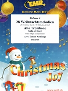 28 Weihnachtsmelodien Vol. 1 by Armitage Dennis for 2 Alto Trombones and Organ (2 Alto Trombones and Organ)
