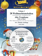 28 Weihnachtsmelodien Vol. 1 by Armitage Dennis for 2 Alto Trombones w/ Audio (2 Alto Trombones and CD Play Back / Play Along)