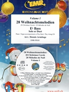 28 Weihnachtsmelodien Vol. 1 by Armitage Dennis for Eb Bass w/ Audio (Eb Bass and CD Play Back / Play Along)