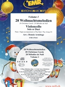 28 Weihnachtsmelodien Vol. 1 by Armitage Dennis for 2 Violoncellos w/ Audio (2 Violoncellos and CD Play Back / Play Along)