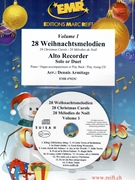 28 Weihnachtsmelodien Vol. 1 by Armitage Dennis for Alto Recorder w/ Audio (Alto Recorder and CD Play Back / Play Along)