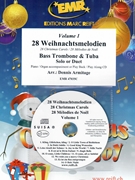 28 Weihnachtsmelodien Vol. 1 by Armitage Dennis for Bass Trombone Tuba w/ Audio (Bass Trombone Tuba and CD Play Back / Play Along)