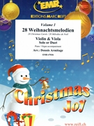 28 Weihnachtsmelodien Vol. 1 by Armitage Dennis for Violin Viola and Piano (Violin Viola and Piano)
