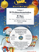 28 Weihnachtsmelodien Vol. 2 by Armitage Dennis for Bb Bass w/ Audio (Bb Bass and CD Play Back / Play Along)