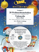 28 Weihnachtsmelodien Vol. 2 by Armitage Dennis for 2 Violoncellos w/ Audio (2 Violoncellos and CD Play Back / Play Along)