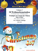 28 Weihnachtsmelodien Vol. 2 by Armitage Dennis for Trumpet Horn and Piano (Trumpet Horn and Piano (Organ) (F Horn))