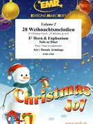 28 Weihnachtsmelodien Vol. 2 by Armitage Dennis for Eb Horn Euphonium and Organ (Eb Horn Euphonium and Organ)