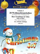 28 Weihnachtsmelodien Vol. 2 by Armitage Dennis for Bass Trombone Tuba and Piano (Bass Trombone Tuba and Piano)