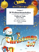 28 Weihnachtsmelodien Vol. 2 by Armitage Dennis for Violin Viola and Organ (Violin Viola and Organ)