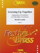 Growing Up Together by Leclair David for Euphonium and Tuba (Euphonium and Tuba)