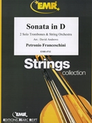 Sonata in D by Franceschini Petronio - Andrews David - for 2 Trombones and String Orchestra (2 Trombones and String Orchestra)