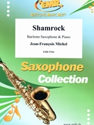 Shamrock by Michel Jean-Francois for Baritone Saxophone and Piano (Baritone Saxophone and Piano)