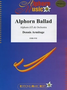 Alphorn Ballad by Armitage Dennis for Alphorn and Orchestra (Alphorn and Orchestra (Alphorn in Gb / Sol bemol))