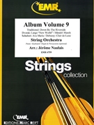 Album Volume 9 by Naulais Jerome for String Orchestra (String Orchestra (Piano (Keyboard / Organ) Percussions optional))