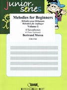 Melodies for Beginners Volume 1 by Moren Bertrand for 4 Saxophones (4 Saxophones (S(A)A(T)A(T)B) (Piano optional))