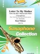 Letter To My Mother by Willener Rene - Jirka Kadlec - for 5 Saxophones (5 Saxophones (S(A)A(T)A(T)TB) (Piano / Guitar Bass Guitar Drums Percussion (optional)))