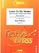Letter To My Mother by Willener Rene - Jirka Kadlec - for 3 Trumpets and Trombone (3 Trumpets and Trombone (Piano / Guitar Bass Guitar Drums Percussion (optional)))
