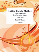 Letter To My Mother by Willener Rene for Piano Solo (Piano Solo)