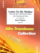 Letter To My Mother by Willener Rene - Jirka Kadlec - for Alto Trombone and Piano (Alto Trombone and Piano)