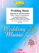Wedding Music by Reift and Armitage for Soprano Recorder Alto Recorder and Piano (Soprano Recorder Alto Recorder and Piano)