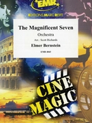 The Magnificent Seven by Bernstein Elmer - Scott Richards - for Orchestra (Orchestra)