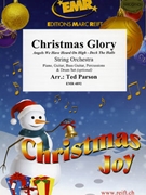 Christmas Glory by Parson Ted for String Orchestra (String Orchestra (Piano Guitar Bass Guitar Percussions and Drum Set optional))