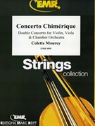 Concerto Chimerique by Mourey Colette for Orchestra (Orchestra (Violin and Viola Duet))