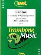 Canzon by Hassler Hans Leo - Peter Reichert - for 4 Trombones and Organ (4 Trombones and Organ)