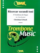 Ricercar Secundi Toni by Erbach Christian for 4 Trombones and Organ (4 Trombones and Organ)