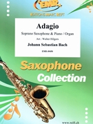 Adagio by Bach Johann Sebastian - Walter Hilgers - for Soprano Saxophone and Piano (Soprano Saxophone and Piano)