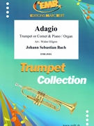 Adagio by Bach Johann Sebastian - Walter Hilgers - for Trumpet and Organ (Trumpet and Organ)