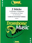 2 Stucke by Viadana Lodovico Grossi da - Peter Reichert - for 4 Trombones and Organ (4 Trombones and Organ)