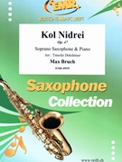 Kol Nidrei by Bruch Max - Timofei Dokshitser - for Soprano Saxophone and Piano (Soprano Saxophone and Piano)