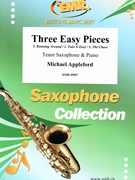 Three Easy Pieces by Appleford Michael for Tenor Saxophone and Piano (Tenor Saxophone and Piano)