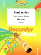 Similarities by James Ifor for Tenor Recorder and Piano (Tenor Recorder and Piano)