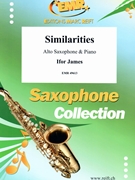 Similarities by James Ifor for Alto Saxophone and Piano (Alto Saxophone and Piano)
