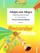 Adagio and Allegro by Handel George Frideric - Timofei Dokshitser - for 2 Bass Recorders and Piano (2 Bass Recorders and Piano)