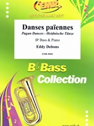 Danses paiennes by Debons Eddy for Bb Bass and Piano (Bb Bass and Piano)