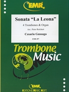 Sonata La Leona by Gussago Cesario - Peter Reichert - for 4 Trombones and Organ (4 Trombones and Organ)