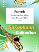 Fantasia by Michel Jean-Francois for Soprano Saxophone and Piano (Soprano Saxophone and Piano)
