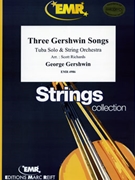 Three Gershwin Songs by Gershwin George - Scott Richards - for Tuba and String Orchestra (Tuba and String Orchestra)
