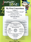 My First Concertinos Volume 3 by Moren Bertrand for Trombone w/ Audio (Trombone and CD Play Back / Play Along)