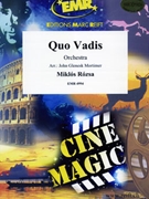 Quo Vadis by Rozsa Miklos - Mortimer John Glenesk - for Orchestra (Orchestra)