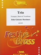 Trio by Mortimer John Glenesk for Trumpet Horn and Trombone (Trumpet Horn and Trombone)