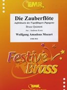 Die Zauberflote Auftrittsarie des Vogelfangers Papageno by Mozart Wolfgang Amadeus - Kretz Andreas - for 2 Trumpets Horn Trombone and Tuba (2 Trumpets Horn Trombone and Tuba)