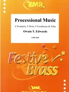 Processional Music by Edwards Owain T. for 4 Trumpets Horn 4 Trombones and Tuba (4 Trumpets Horn 4 Trombones and Tuba)