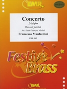 Concerto in D Major by Manfredini Francesco - Michel Jean-Francois - for 2 Trumpets Horn Trombone and Tuba (2 Trumpets Horn Trombone and Tuba)