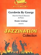 Gershwin By George by Armitage Dennis for Flute Bassoon and Piano (Flute Bassoon and Piano)